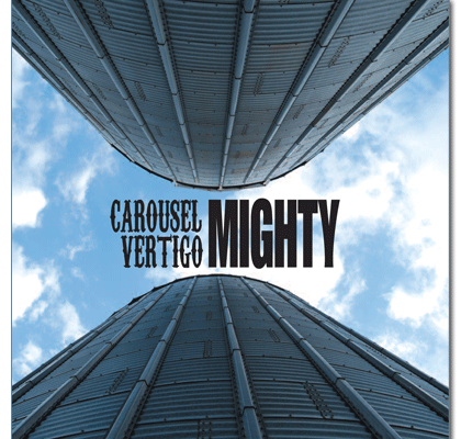 Carousel Vertigo - Mighty Album Cover