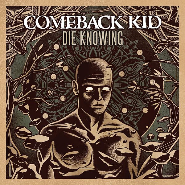 Comeback Kid Die Knowing Album Cover