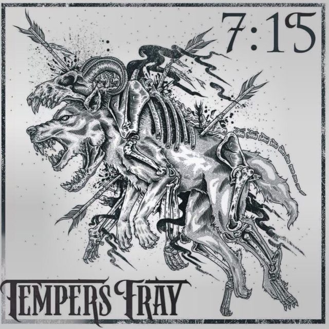 Tempers Fray - 7:15