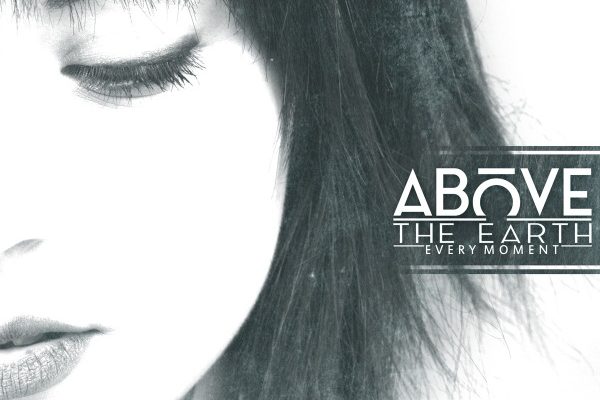 Above The Earth - Every Moment Album Cover Artwork