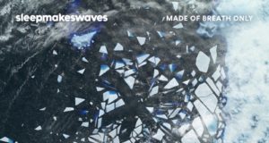 Sleepmakeswaves Made Of Breath Only Album Cover Artwork