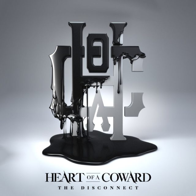 Heart Of A Coward - The Disconnect Album Cover Artwork