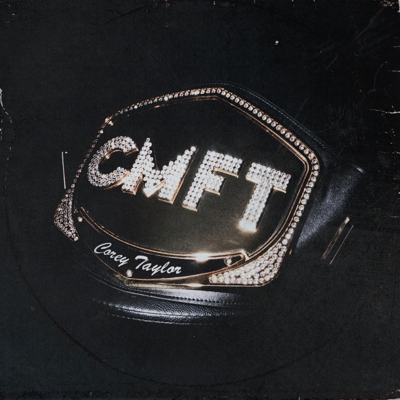 Corey Taylor - CMFT Album Cover Artwork