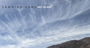 Yawning Sons - Sky Island Album Cover Artwork